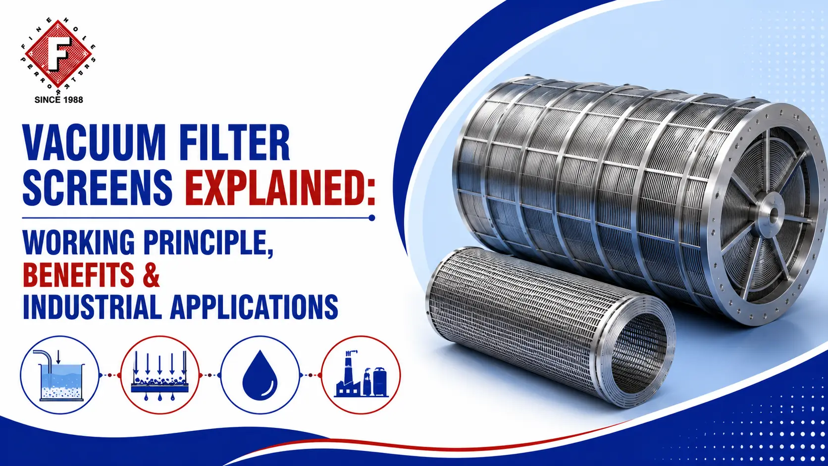 Vacuum Filter Screens Explained Working Principle, Benefits & Industrial Applications